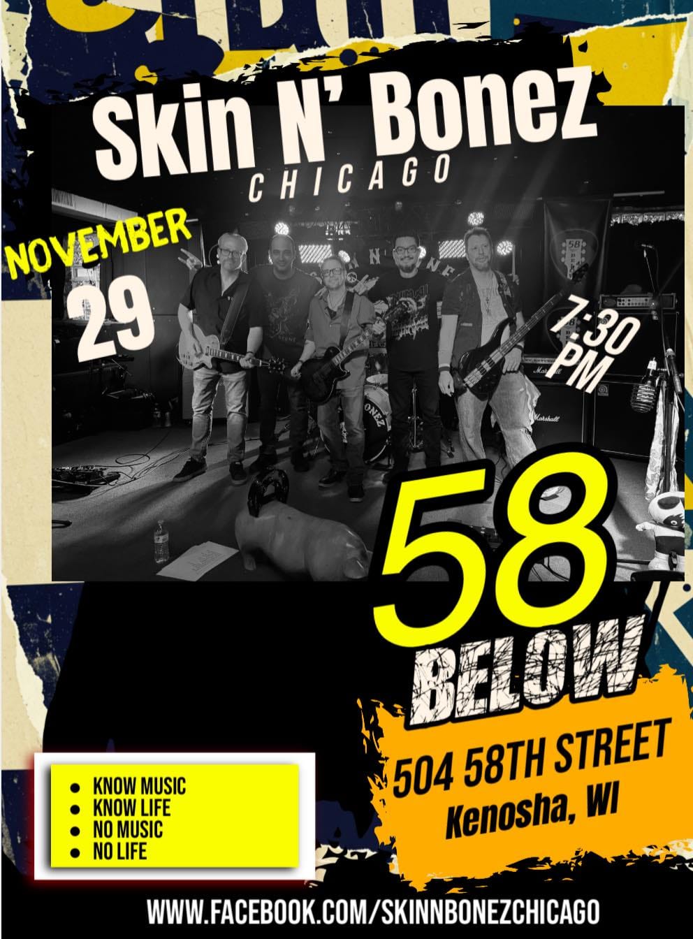 Skin n Bonez at 58 Below