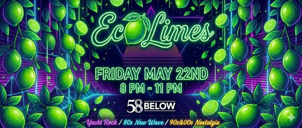 EcoLimes at 58 Below